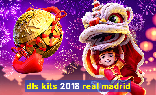 dls kits 2018 real madrid